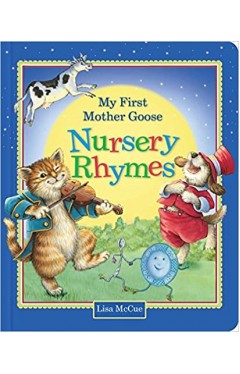 My First Mother Goose Nursery Rhymes - (BB)